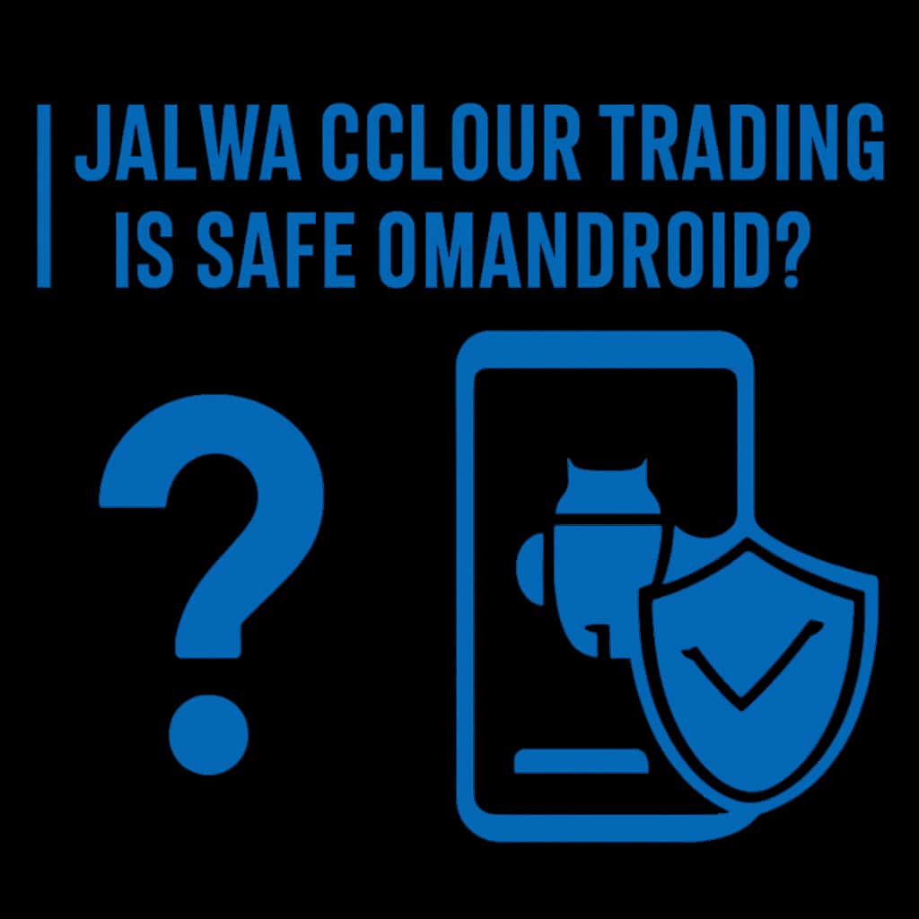 An educational diagram related to Jalwa Colour Trading safety on Android.