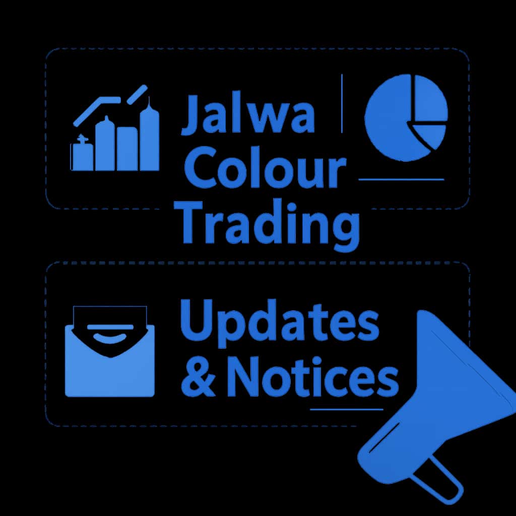 Illustration for Jalwa Colour Trading Updates & Notices section.